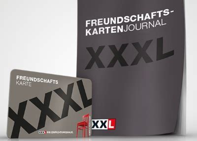 Entdecken Sie jetzt die Vorteile der XXXL Freundschaftskarte!